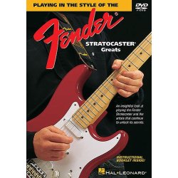Playing In The Style Of The Fender Stratocaster Greats