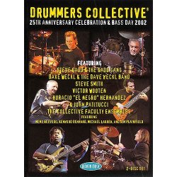 Drummers Collective: 25th Anniversary Celebration &amp; Bass Day 2002: 2DVD