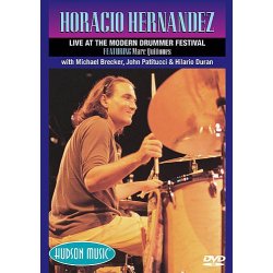 Horacio Hernandez: Live At The Modern Drummer Festival