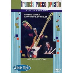 Francis Rocco Prestia: Live At Bass Day