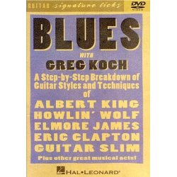 Greg Koch: Blues - Guitar Signature Licks