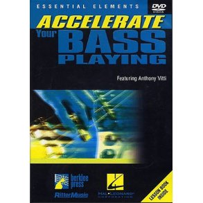 Accelerate Your Bass Playing DVD
