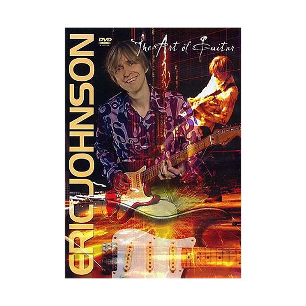 Eric Johnson: The Art Of Guitar