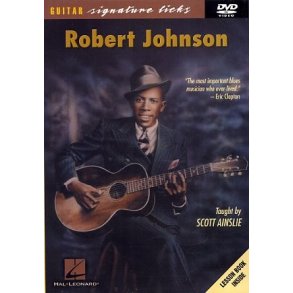 Robert Johnson: Guitar Signature Licks