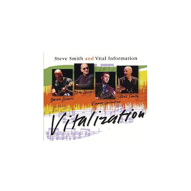 Steve Smith and Vital Information: Vitalization