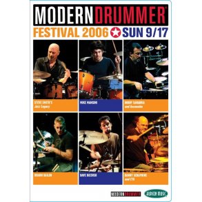 Modern Drummer Festival 2006 - Sunday 9/17 (2 DVD)
