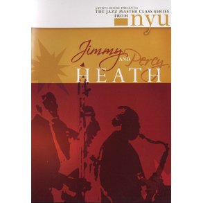 The Jazz Masterclass Series From NYU: Jimmy And Percy Heath
