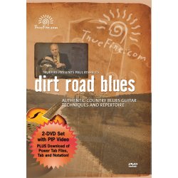 Paul Rishell: Dirt Road Blues - Authentic Country Blues Guitar Techniques And Repertoire