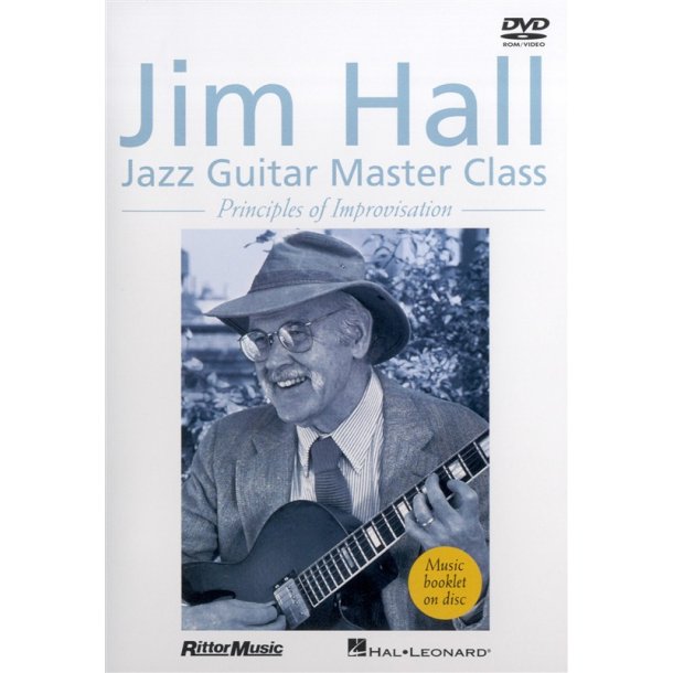 Jim Hall: Jazz Guitar Master Class - Principles Of Improvisation