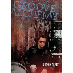 Stanton Moore: Groove Alchemy - DVD