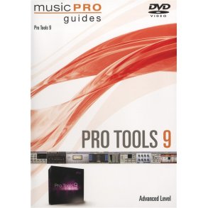 Music Pro Guide: Pro Tools 9 DVD - Advanced