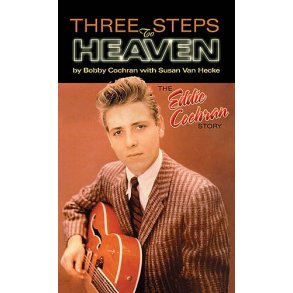 Three Steps to Heaven: The Eddie Cochran Story
