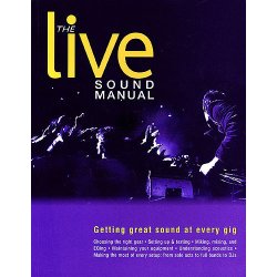 The Live Sound Manual