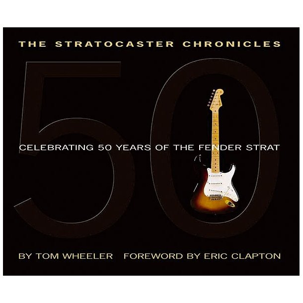 The Stratocaster Chronicles