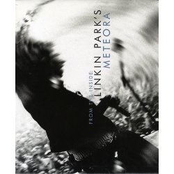 From The Inside: Linkin Park's Meteora