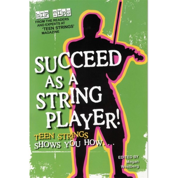 Succeed As A String Player: Teen Strings Shows You How