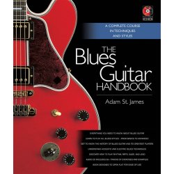 Adam St. James: The Blues Guitar Handbook