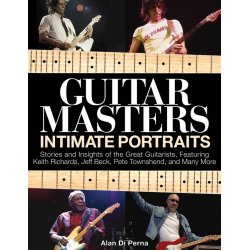 DI PERNA ALAN GUITAR MASTERS INTIMATE PORTRAITS GTR BK