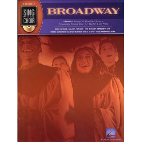 Sing With The Choir Volume 2 : Broadway (Book And CD)