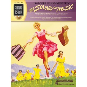 Sing With The Choir Volume 12: The Sound Of Music