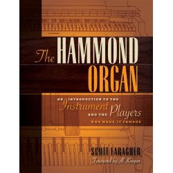FARAGHER SCOTT THE HAMMOND ORGAN INTRODUCTION INSTRUMENT PLAYERS BAM