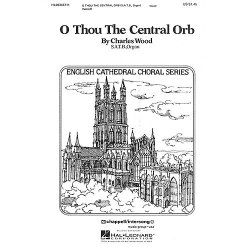 O Thou the Central Orb