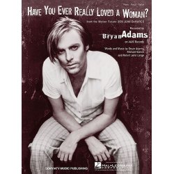 Have You Ever Really Loved A Woman?