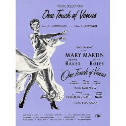 Kurt Weill: One Touch of Venus