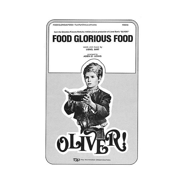 Lionel Bart: Food Glorious Food - Oliver (2-Part)
