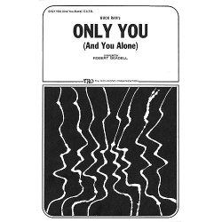 Only You (And You Alone)