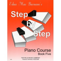 Edna Mae Burnam's Step By Step Piano Course - Book 5