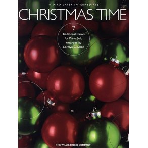 Christmas Time - 7 Mid to Later Intermediate Piano Solos
