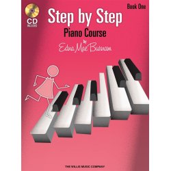 Edna Mae Burnam: Step By Step Piano Course - Book 1