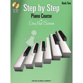 Edna Mae Burnam: Step By Step Piano Course - Book 2