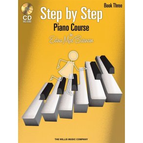 Edna Mae Burnam: Step By Step Piano Course - Book 3