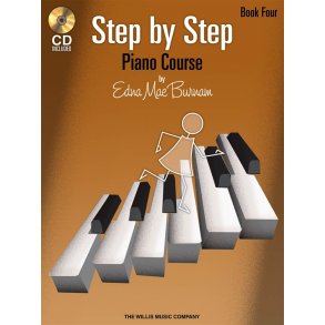Edna Mae Burnam: Step By Step Piano Course - Book 4