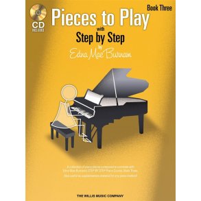 Edna Mae Burnam: Step By Step Pieces To Play - Book 3