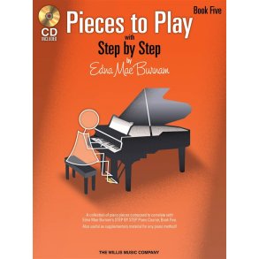 Edna Mae Burnam: Step By Step Pieces To Play - Book 5