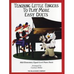 Teaching Little Fingers To Play More Easy Duets