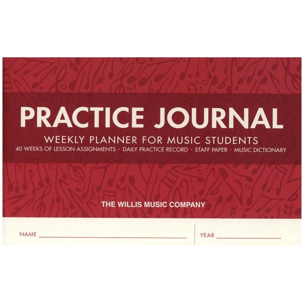 Practice Journal - Weekly Planner For Music Students