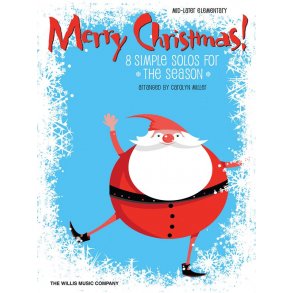 Merry Christmas! - 8 Simple Piano Solos For The Season