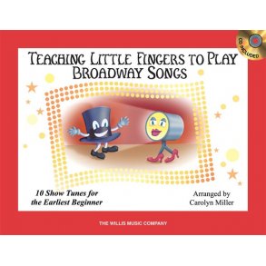 Teaching Little Fingers To Play Broadway Songs (Book/CD)