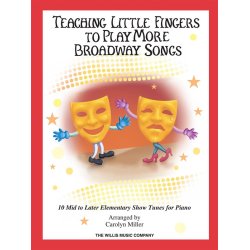 Teaching Little Fingers to Play More Broadway Songs (Book/CD)