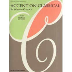 William Gillock: Accent On Classical