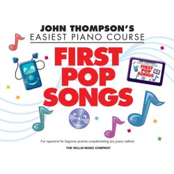 John Thompson's Easiest Piano Course: First Pop Songs