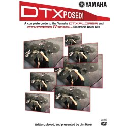 YAMAHA DTXPOSED! DTXPRESS IV SPECIAL & DTXPLORER E DRUMS DVD