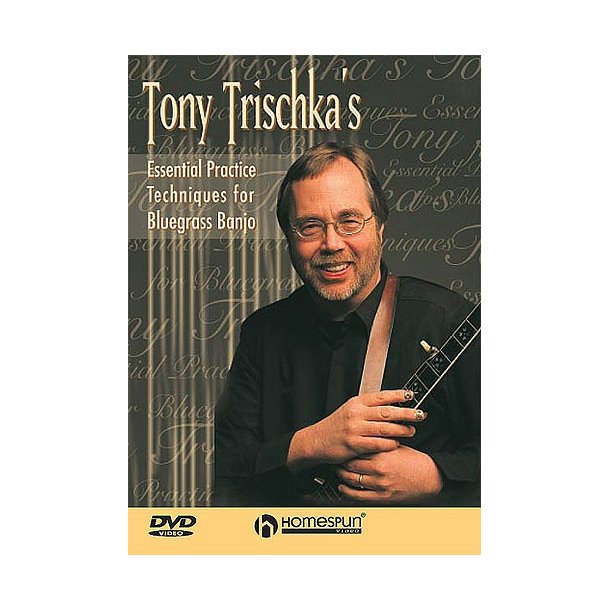 Tony Trischka: Essential Practice Techniques For Bluegrass Banjo DVD