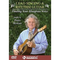Lead Singing &amp; Rhythm Guitar: Finding Your Bluegrass Voice