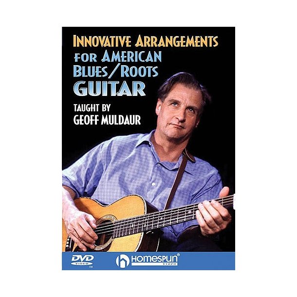 Innovative Arrangements For American Blues/Roots Guitar