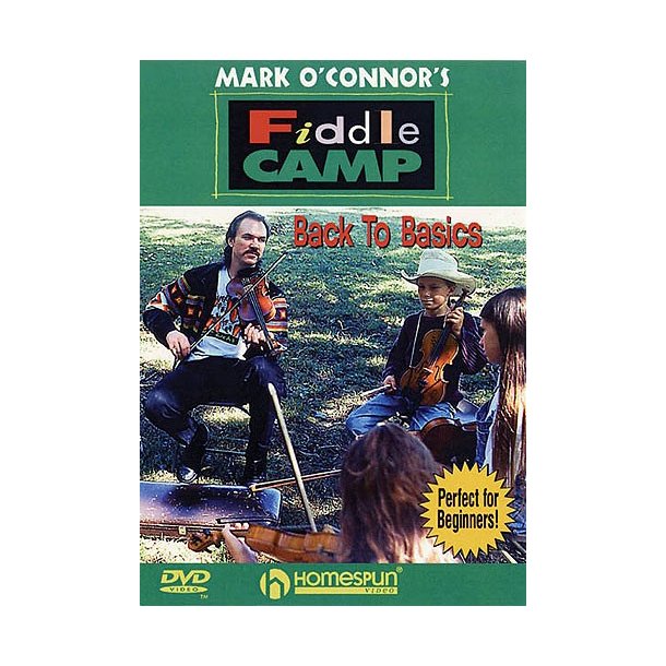 Mark O'Connor's Fiddle Camp: Back To Basics